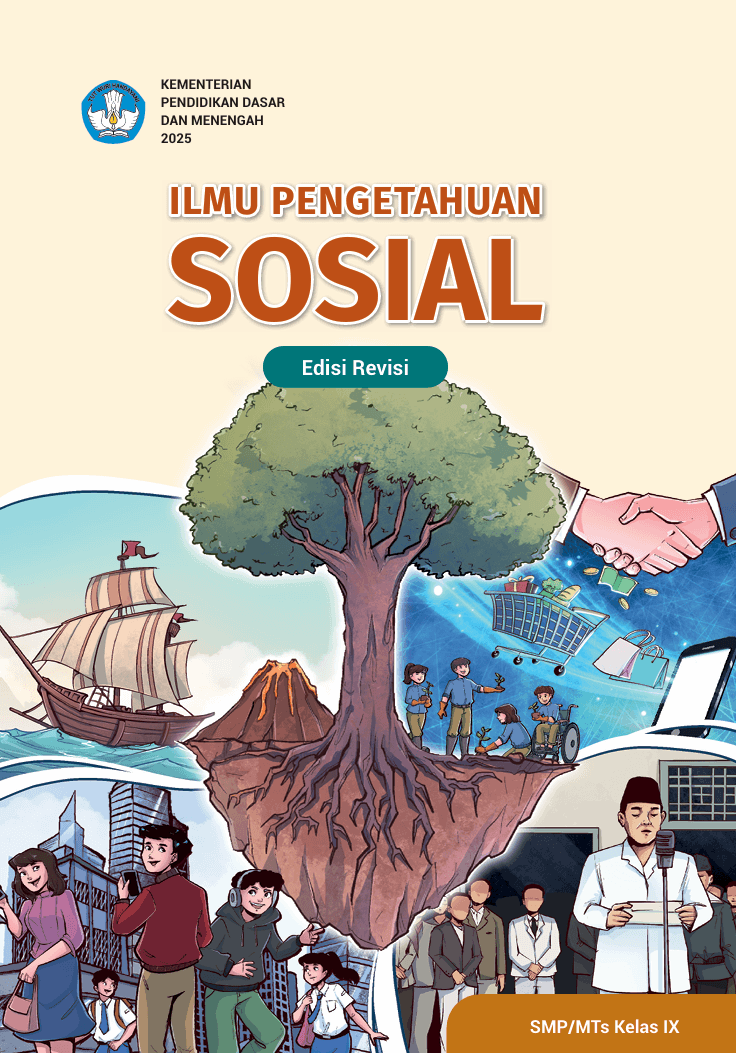 Ilmu Pengetahuan Sosial untuk SMP/MTs Kelas IX (Edisi Revisi)
