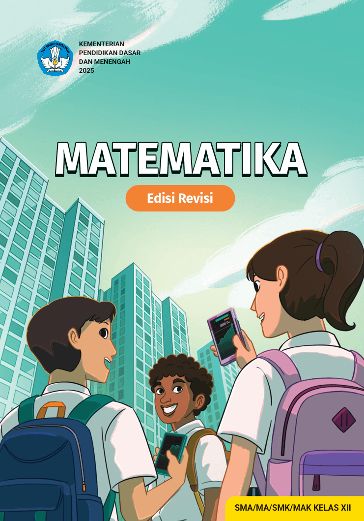 Matematika untuk SMA/MA/SMK/MAK Kelas XII (Edisi Revisi)