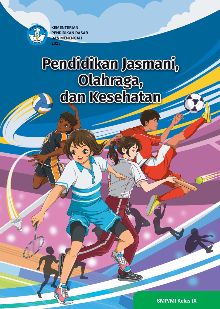 Pendidikan Jasmani, Olahraga, dan Kesehatan untuk SMP/MTs Kelas IX