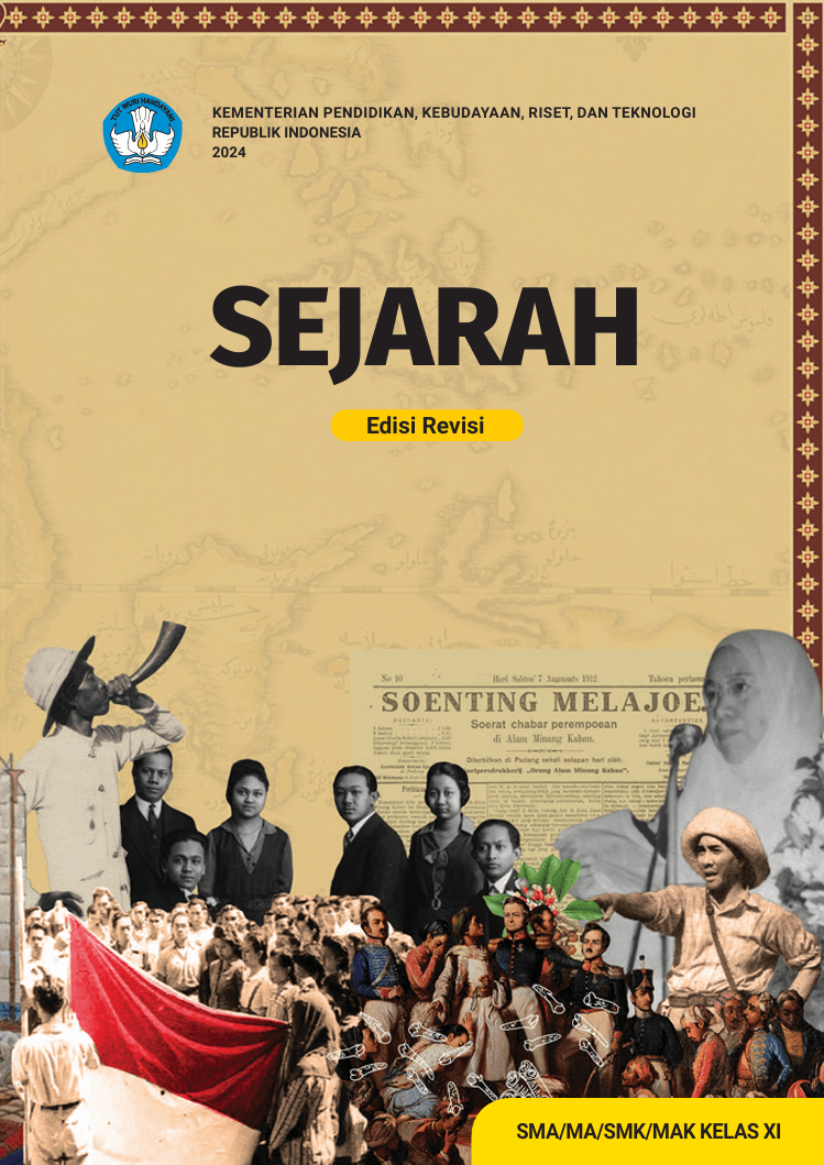Sejarah untuk SMA/MA/SMK/MAK Kelas XI (Edisi Revisi)