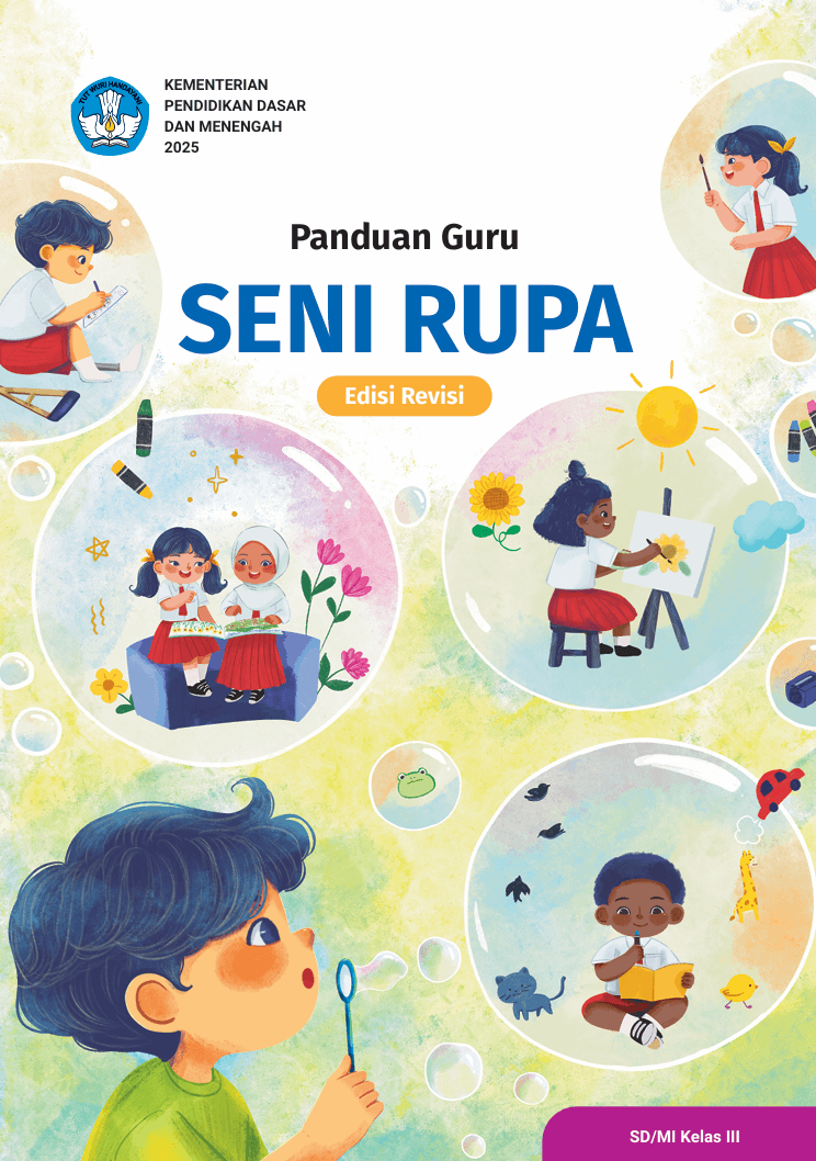 Panduan Guru Seni Rupa untuk SD/MI Kelas III (Edisi Revisi)